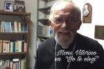 Mons. Vitorino en «Yo te elegí»